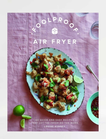 Air Fryer Foolproof Cookbook